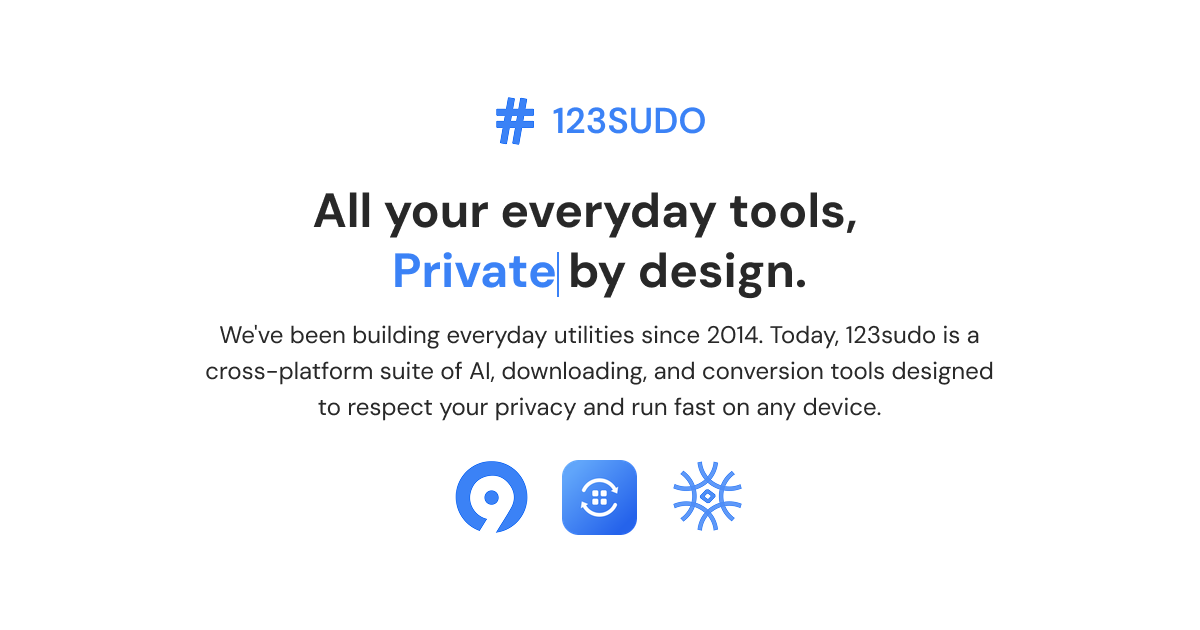 123sudo - All Your Everyday Tools, Private by Design | 123sudo